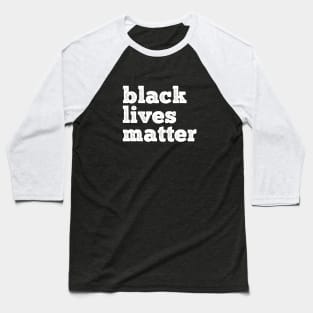 Black Lives Matter BLM Baseball T-Shirt